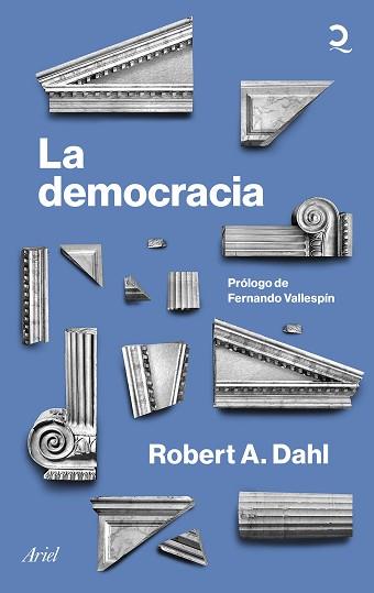 LA DEMOCRACIA | 9788434434943 | DAHL,ROBERT A. | Libreria Geli - Librería Online de Girona - Comprar libros en catalán y castellano