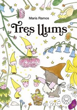 TRES LLUMS | 9788419172549 | RAMOS,MARÍA | Libreria Geli - Librería Online de Girona - Comprar libros en catalán y castellano
