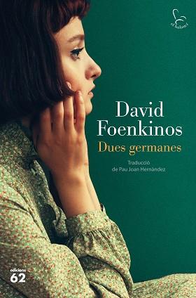 DUES GERMANES | 9788429778397 | FOENKINOS,DAVID | Libreria Geli - Librería Online de Girona - Comprar libros en catalán y castellano