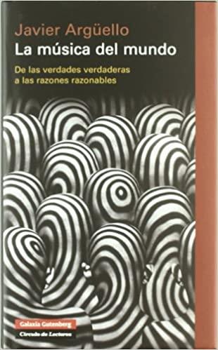 LA MÚSICA DEL MUNDO | 9788481099416 | ARGUELLO,JAVIER | Libreria Geli - Librería Online de Girona - Comprar libros en catalán y castellano