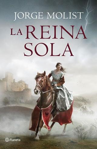 LA REINA SOLA | 9788408229834 | MOLIST,JORGE | Libreria Geli - Librería Online de Girona - Comprar libros en catalán y castellano
