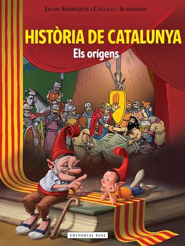 HISTÒRIA DE CATALUNYA.ELS ORÍGENS | 9788416587506 | SOBREQUÉS I CALLICÓ,JAUME/SCARAMUIX | Libreria Geli - Librería Online de Girona - Comprar libros en catalán y castellano
