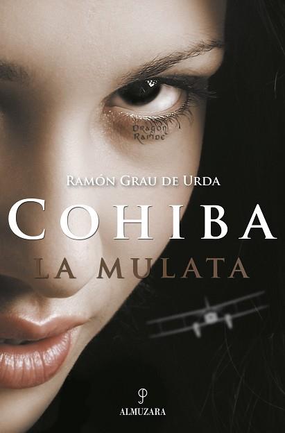 COHIBA LA MULATA | 9788496416383 | GRAU DE URDA,RAMON | Libreria Geli - Librería Online de Girona - Comprar libros en catalán y castellano