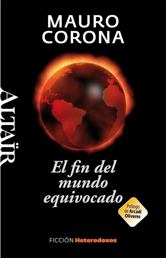 EL FIN DEL MUNDO EQUIVOCADO | 9788493927493 | CORONA,MAURO (1950,ERTO) | Llibreria Geli - Llibreria Online de Girona - Comprar llibres en català i castellà
