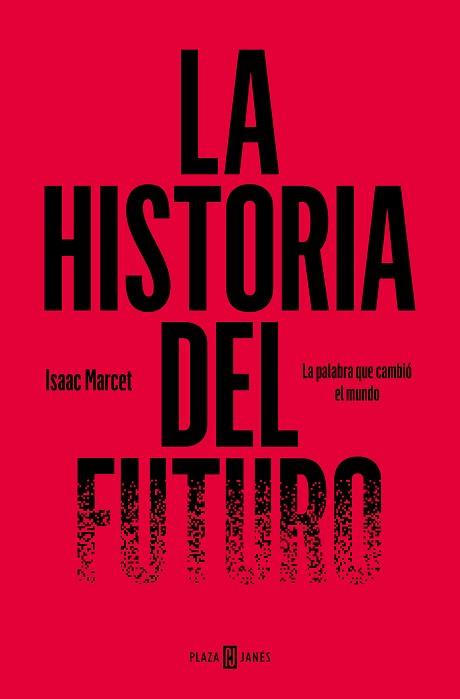 LA HISTORIA DEL FUTURO | 9788401031212 | MARCET,ISAAC | Libreria Geli - Librería Online de Girona - Comprar libros en catalán y castellano
