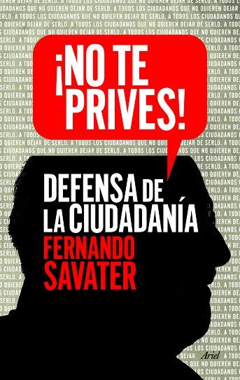 NO TE PRIVES | 9788434418615 | SAVATER,FERNANDO | Libreria Geli - Librería Online de Girona - Comprar libros en catalán y castellano