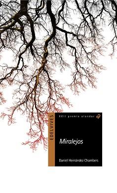 MIRALEJOS | 9788414009451 | HERNÁNDEZ CHAMBERS, DANIEL | Libreria Geli - Librería Online de Girona - Comprar libros en catalán y castellano