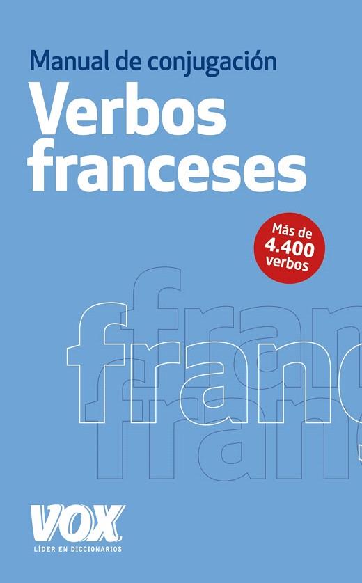 VERBOS FRANCESES - MANUAL DE CONJUGACIÓN | 9788499740607 | Llibreria Geli - Llibreria Online de Girona - Comprar llibres en català i castellà