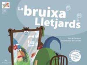 LA BRUIXA LLETJARDS | 9788492745418 | GARCÍA,GONZALO | Libreria Geli - Librería Online de Girona - Comprar libros en catalán y castellano