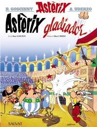 ASTÈRIX GLADIADOR | 9788469602843 | GOSCINNY,RENÉ | Libreria Geli - Librería Online de Girona - Comprar libros en catalán y castellano
