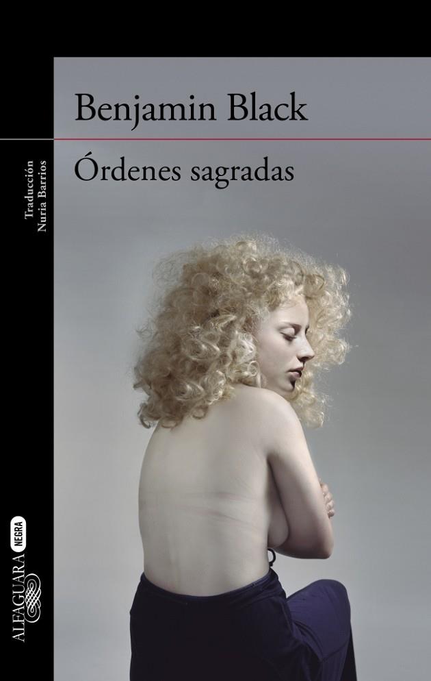 ÓRDENES SAGRADAS | 9788420418834 | BLACK,BENJAMIN | Libreria Geli - Librería Online de Girona - Comprar libros en catalán y castellano