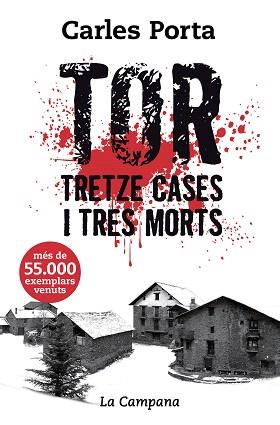 TOR.TRETZE CASES I TRES MORTS | 9788416863136 | PORTA,CARLES | Libreria Geli - Librería Online de Girona - Comprar libros en catalán y castellano