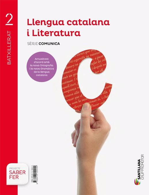 LLENGUA CATALANA I LITERATURA(SEGON BATXILLERAT.SERIE COMUNICA.SABER FER) | 9788413150444 |   | Llibreria Geli - Llibreria Online de Girona - Comprar llibres en català i castellà
