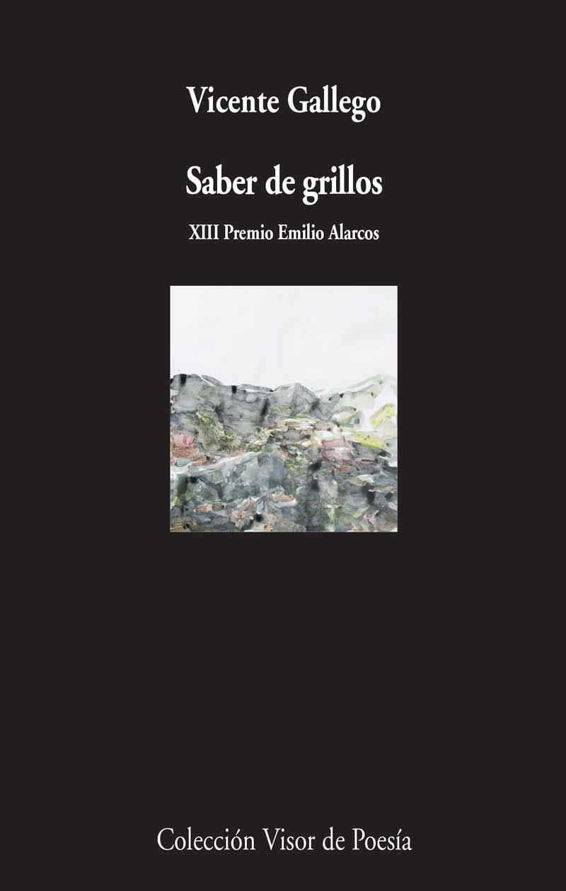 SABER DE GRILLOS | 9788498958935 | GALLEGO,VICENTE | Llibreria Geli - Llibreria Online de Girona - Comprar llibres en català i castellà