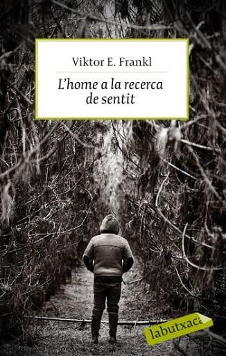 L'HOME A LA RECERCA DE SENTIT | 9788499301143 | FRANKL,VIKTOR | Llibreria Geli - Llibreria Online de Girona - Comprar llibres en català i castellà