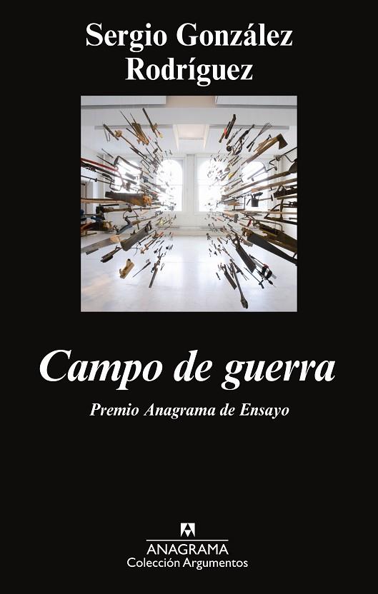 CAMPO DE GUERRA | 9788433963659 | GONZÁLEZ RODRÍGUEZ,SERGIO | Llibreria Geli - Llibreria Online de Girona - Comprar llibres en català i castellà