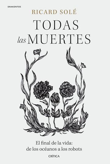 TODAS LAS MUERTES | 9788491994992 | SOLÉ,RICARD | Libreria Geli - Librería Online de Girona - Comprar libros en catalán y castellano