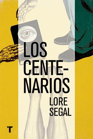 LOS CENTENARIOS | 9788416354375 | SEGAL,LORE | Libreria Geli - Librería Online de Girona - Comprar libros en catalán y castellano