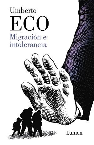 MIGRACIÓN E INTOLERANCIA | 9788426407337 | ECO,UMBERTO | Libreria Geli - Librería Online de Girona - Comprar libros en catalán y castellano