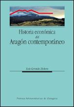 HISTORIA ECONOMICA DEL ARAGON CONTEMPORANEO | 9788415274544 | GERMAN ZUBERO,LUIS | Libreria Geli - Librería Online de Girona - Comprar libros en catalán y castellano