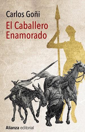 EL CABALLERO ENAMORADO | 9788491043966 | GOÑI,CARLOS | Libreria Geli - Librería Online de Girona - Comprar libros en catalán y castellano
