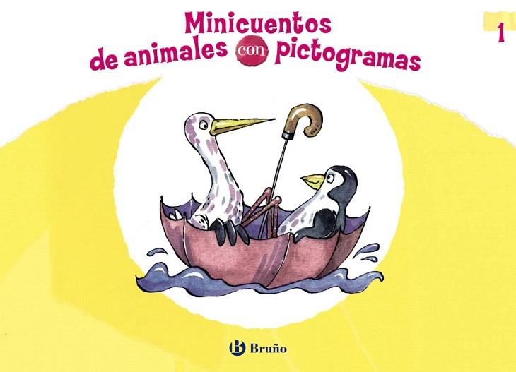 MINICUENTOS DE ANIMALES CON PICTOGRAMAS 1 | 9788469600122 | BARNES,GABRIEL/DOUMERC,BEATRIZ | Libreria Geli - Librería Online de Girona - Comprar libros en catalán y castellano