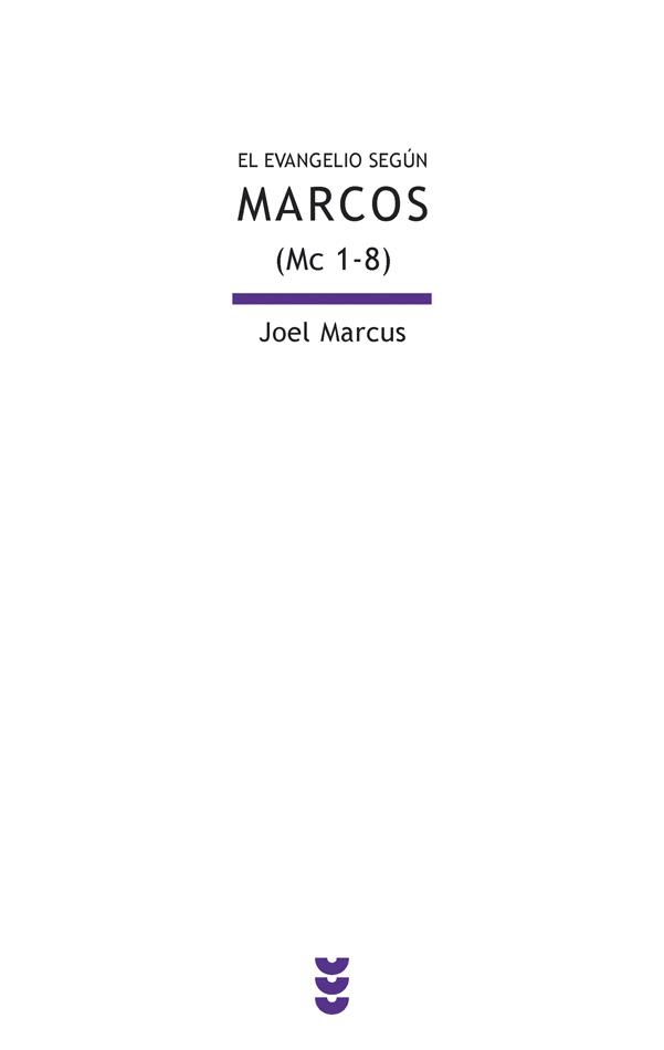 EL EVANGELIO SEGÚN MARCOS-1(MC 1-8) | 9788430117352 | MARCUS,JOEL | Libreria Geli - Librería Online de Girona - Comprar libros en catalán y castellano