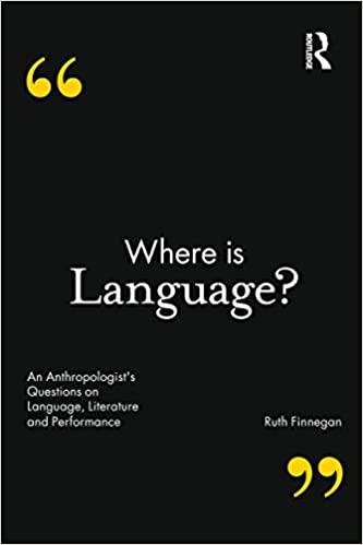 WHERE IS LANGUAGE?AN ANTHROPOLOGIST'S QUESTIONS ON LANGUAGE,LITERATURE AND PERFORMANCE | 9781472590930 | FINNEGAN,RUTH | Llibreria Geli - Llibreria Online de Girona - Comprar llibres en català i castellà