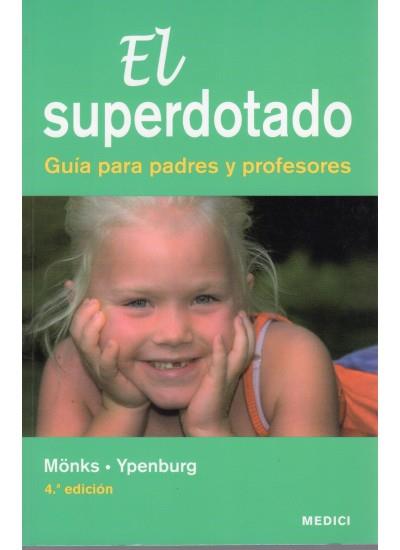 EL SUPERDOTADO.GUIA PARA PADRES Y PROFESORES | 9788497990929 | MONKS | Llibreria Geli - Llibreria Online de Girona - Comprar llibres en català i castellà