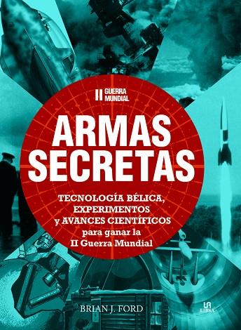 ARMAS SECRETAS (II GUERRA MUNDIAL) | 9788466227360 | FORD,BRIAN J. | Llibreria Geli - Llibreria Online de Girona - Comprar llibres en català i castellà