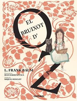 EL BRUIXOT D'OZ | 9788491018131 | BAUM,L. FRANK | Llibreria Geli - Llibreria Online de Girona - Comprar llibres en català i castellà