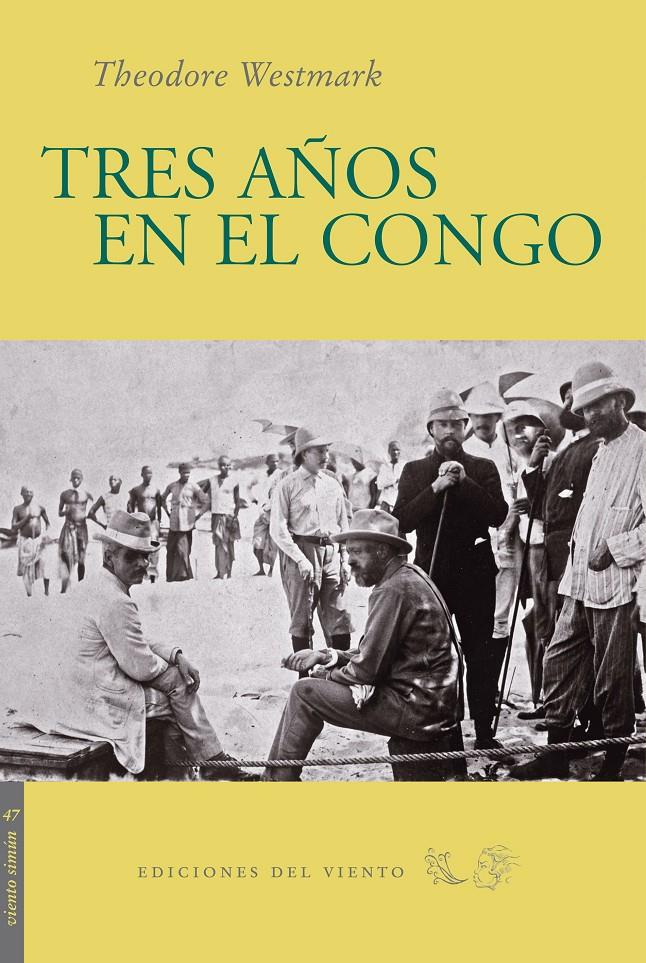 TRES AÑOS EN EL CONGO | 9788496964402 | WESTMARK,THEODORE | Llibreria Geli - Llibreria Online de Girona - Comprar llibres en català i castellà