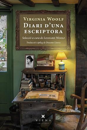 DIARI D'UNA ESCRIPTORA | 9788418908576 | WOOLF,VIRGINIA | Libreria Geli - Librería Online de Girona - Comprar libros en catalán y castellano