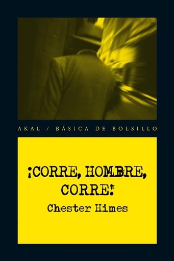 CORRE,HOMBRE,CORRE | 9788446035138 | HIMES,CHESTER | Llibreria Geli - Llibreria Online de Girona - Comprar llibres en català i castellà