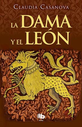 LA DAMA Y EL LEÓN | 9788490704219 | CASANOVA,CLAUDIA | Llibreria Geli - Llibreria Online de Girona - Comprar llibres en català i castellà