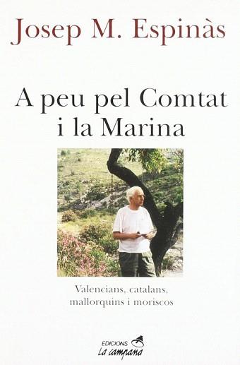 A PEU PEL COMTAT I LA MARINA | 9788488791559 | ESPINAS,JOSEP M. | Libreria Geli - Librería Online de Girona - Comprar libros en catalán y castellano