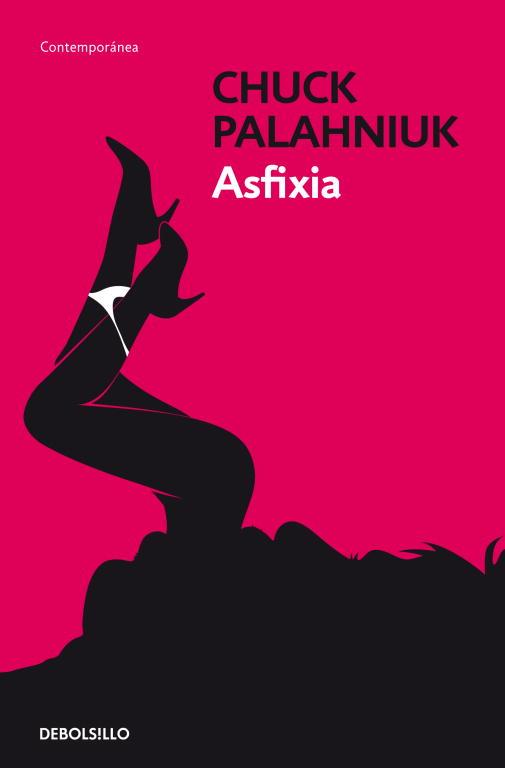 ASFIXIA | 9788499088983 | PALAHNIUK,CHUCK | Llibreria Geli - Llibreria Online de Girona - Comprar llibres en català i castellà