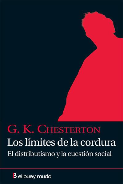 LOS LIMITES DE LA CORDURA | 9788493778996 | CHESTERTON | Llibreria Geli - Llibreria Online de Girona - Comprar llibres en català i castellà