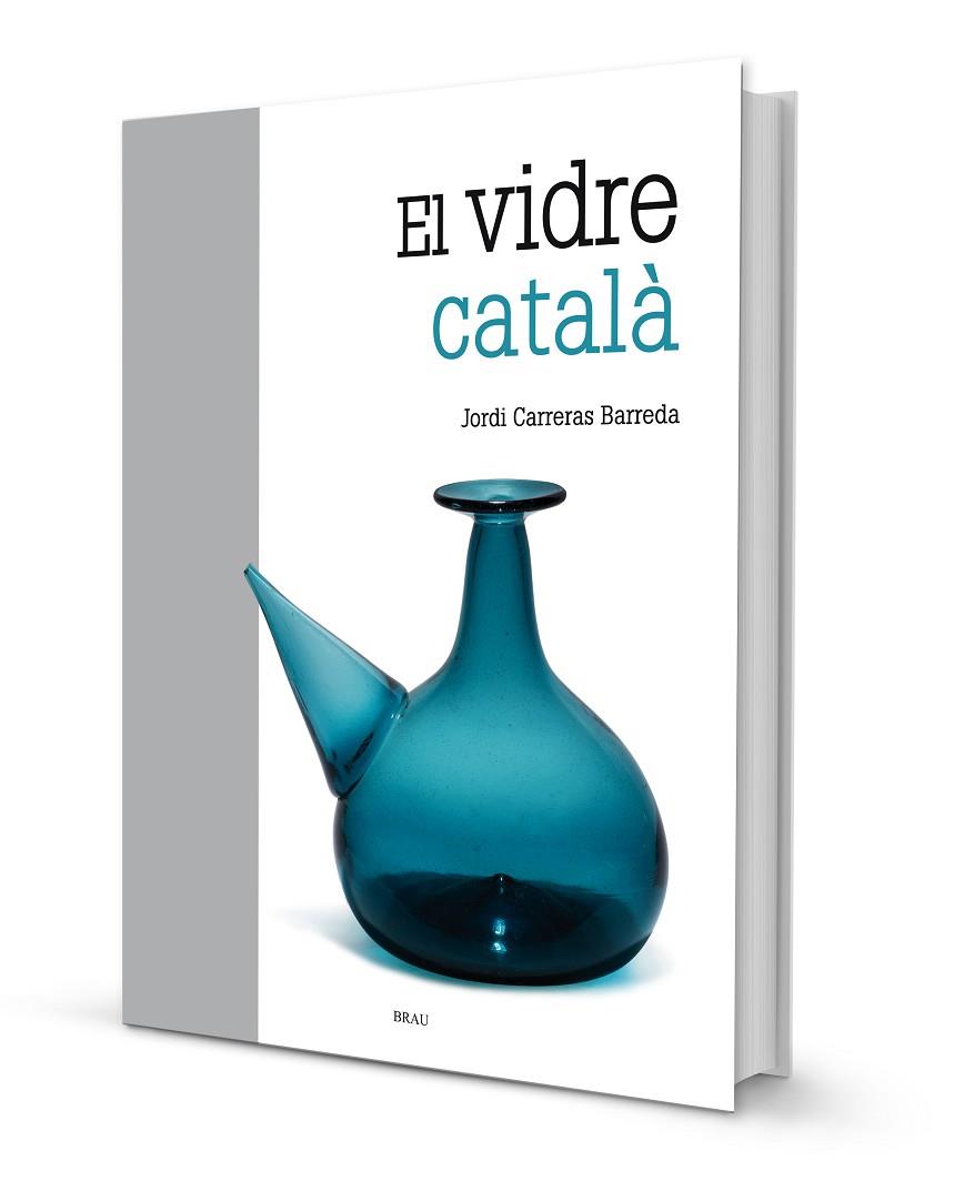 EL VIDRE CATALÀ | 9788415885771 | CARRERAS BARREDA,JORDI | Libreria Geli - Librería Online de Girona - Comprar libros en catalán y castellano