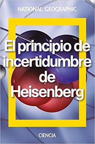EL PRINCIPIO DE INCERTIDUMBRE DE HEISENBERG | 9788482986579 | NAVARRO FAUS,JESUS | Libreria Geli - Librería Online de Girona - Comprar libros en catalán y castellano