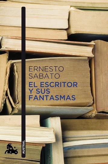 EL ESCRITOR Y SUS FANTASMAS | 9788432248382 | SABATO,ERNESTO | Libreria Geli - Librería Online de Girona - Comprar libros en catalán y castellano