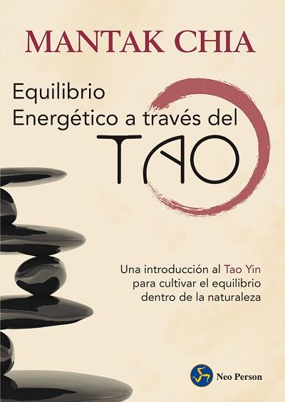 EQUILIBRIO ENERGÉTICO A TRAVÉS DEL TAO | 9788415887164 | CHIA,MANTAK | Llibreria Geli - Llibreria Online de Girona - Comprar llibres en català i castellà