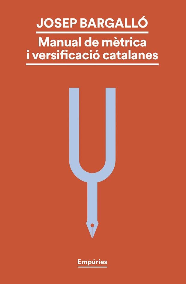 MANUAL DE MÈTRICA I VERSIFICACIÓ CATALANES | 9788419729330 | BARGALLÓ VALLS, JOSEP | Llibreria Geli - Llibreria Online de Girona - Comprar llibres en català i castellà