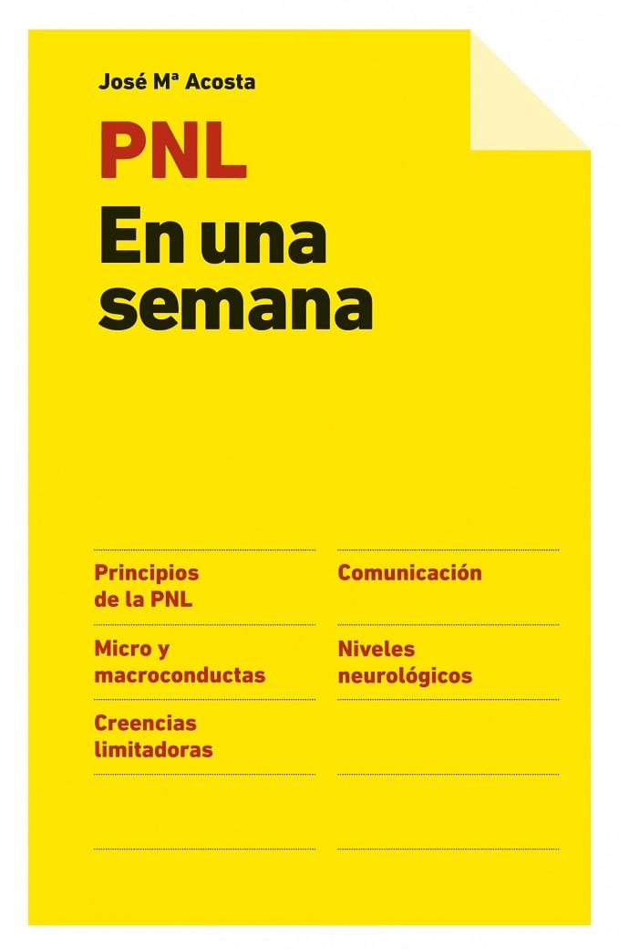 PNL EN UNA SEMANA | 9788498751369 | ACOSTA,JOSE MARIA | Llibreria Geli - Llibreria Online de Girona - Comprar llibres en català i castellà