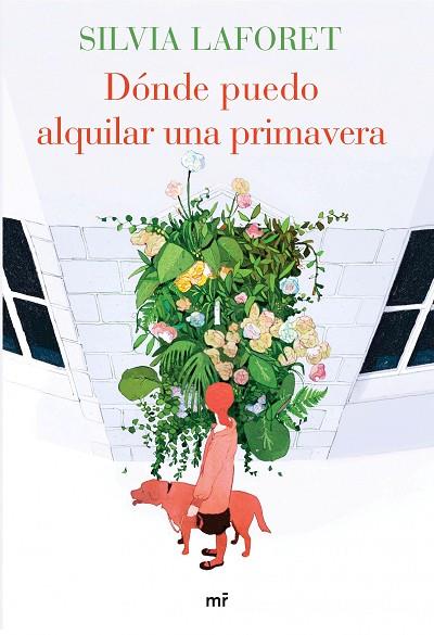 DÓNDE PUEDO ALQUILAR UNA PRIMAVERA | 9788427041639 | LAFORET,SILVIA | Libreria Geli - Librería Online de Girona - Comprar libros en catalán y castellano