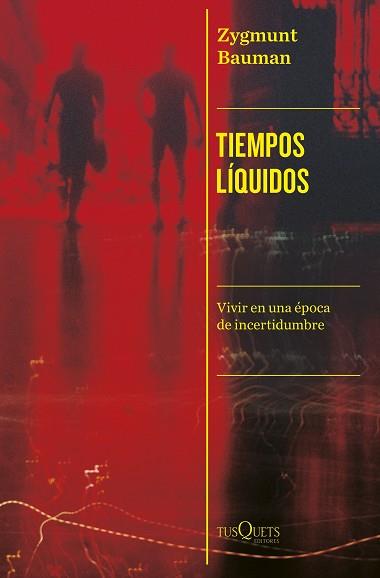 TIEMPOS LÍQUIDOS | 9788411074339 | BAUMAN,ZYGMUNT | Libreria Geli - Librería Online de Girona - Comprar libros en catalán y castellano