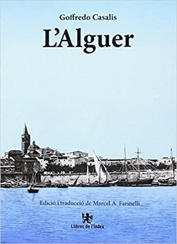 L'ALGUER | 9788494812002 | GOFFREDO,CASALIS | Libreria Geli - Librería Online de Girona - Comprar libros en catalán y castellano