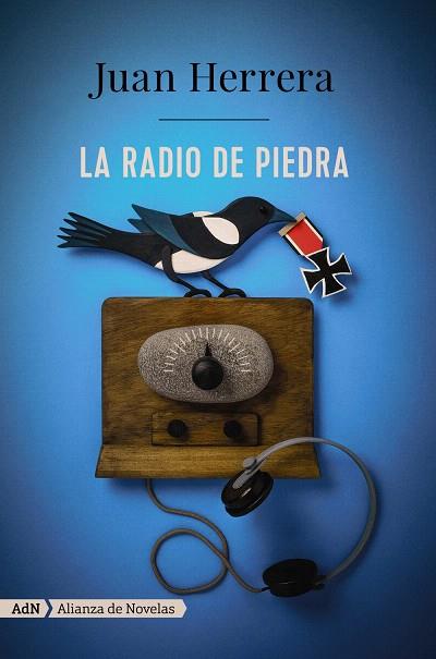 LA RADIO DE PIEDRA | 9788491049043 | HERRERA,JUAN | Libreria Geli - Librería Online de Girona - Comprar libros en catalán y castellano