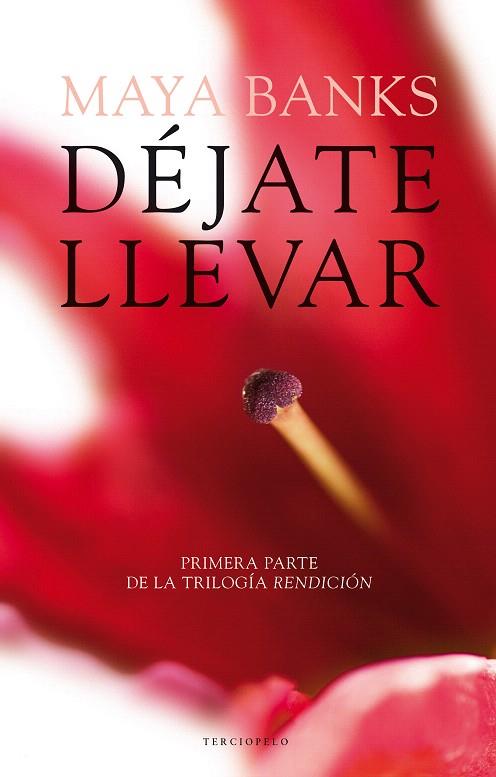 DÉJATE LLEVAR(RENDICIÓN-1) | 9788415952268 | BANKS,MAYA | Libreria Geli - Librería Online de Girona - Comprar libros en catalán y castellano