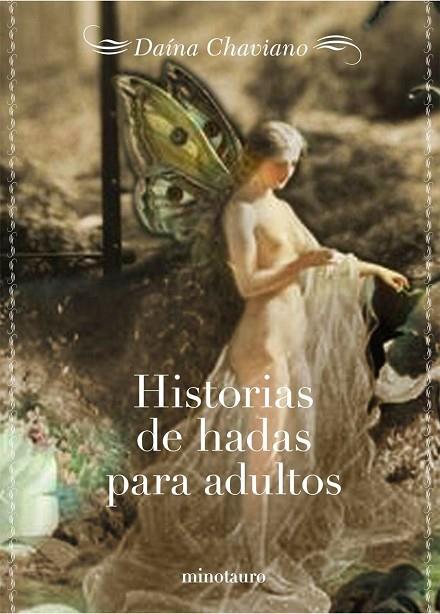 HISTORIAS DE HADAS PARA ADULTOS | 9788445076422 | CHAVIANO,DAINA | Llibreria Geli - Llibreria Online de Girona - Comprar llibres en català i castellà